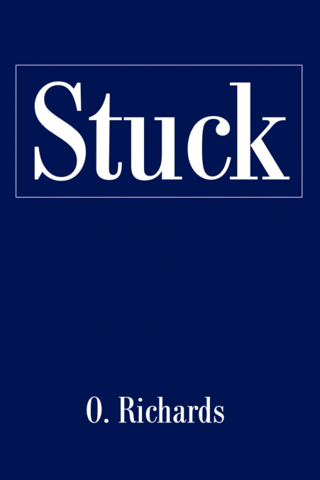 Stuck