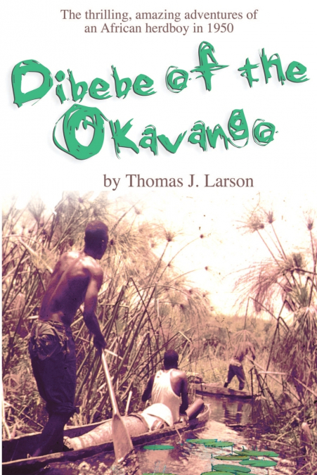 Dibebe of the Okavango