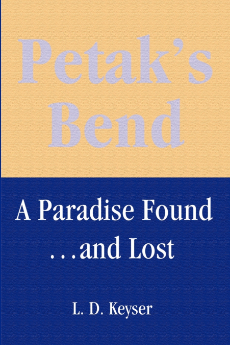 Petak’s Bend