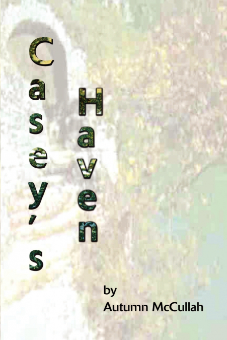 Casey’s Haven