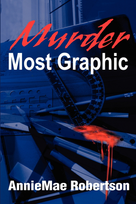 Murder Most Graphic