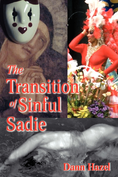 The Transition of Sinful Sadie