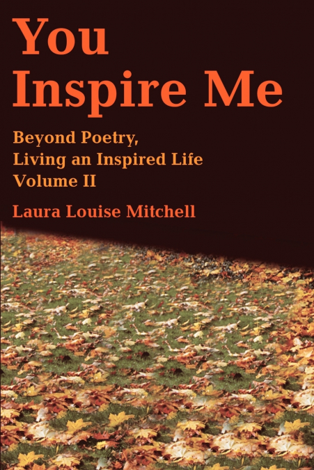 You Inspire Me