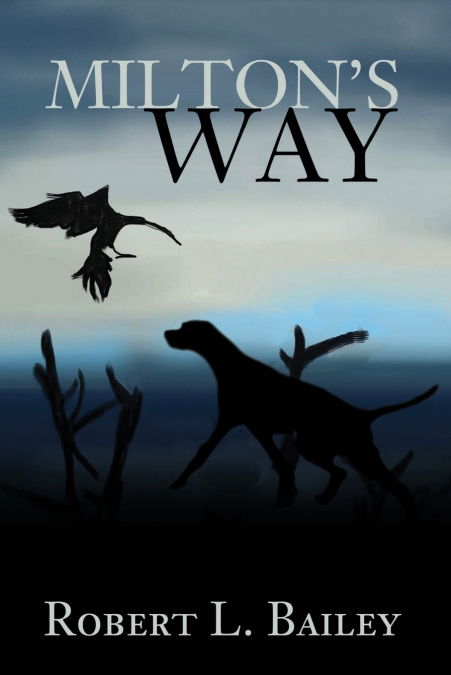 Milton’s Way
