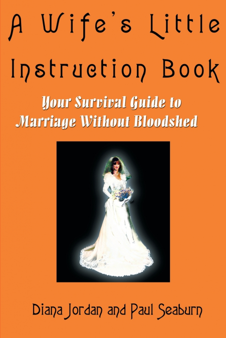 A Wife’s Little Instruction Book