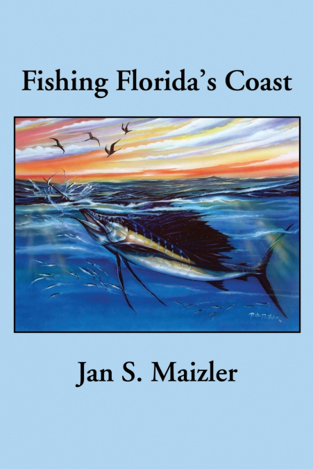 Fishing Florida’s Coast