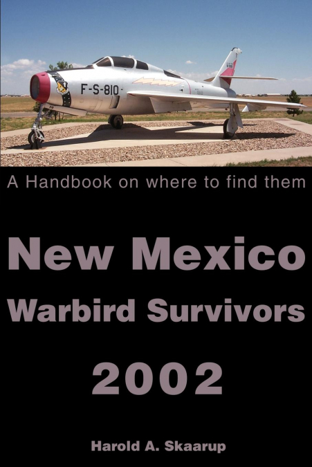 New Mexico Warbird Survivors 2002