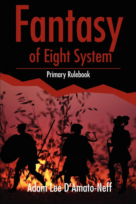 Fantasy of Eight System
