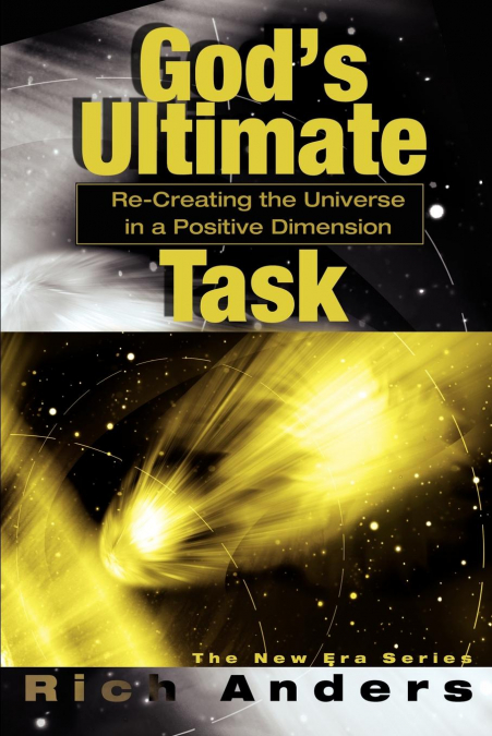 God’s Ultimate Task