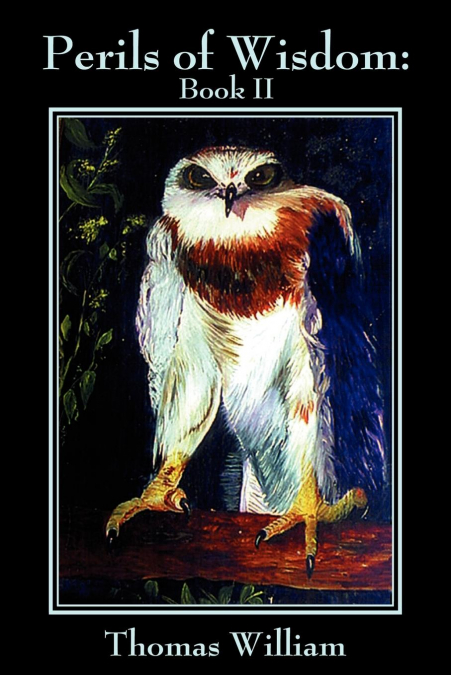 Perils of Wisdom