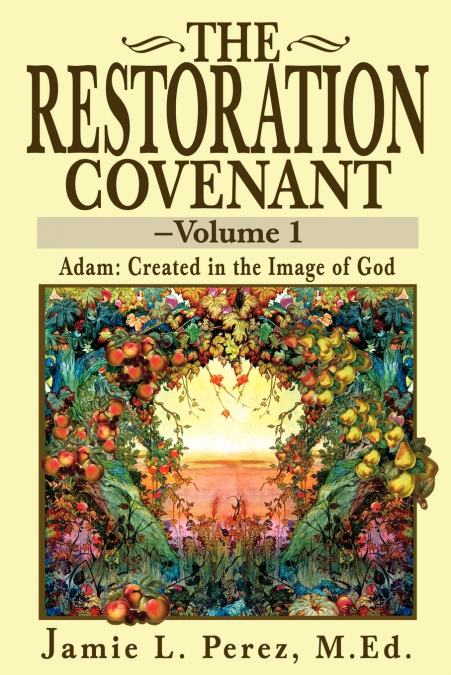 The Restoration Covenant