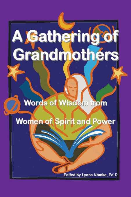 A Gathering of Grandmothers