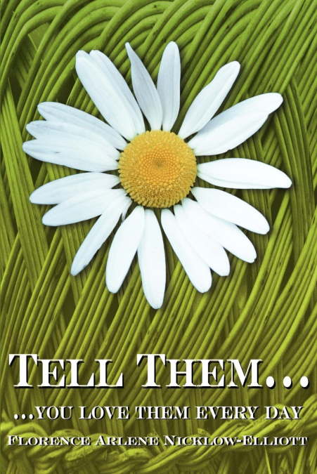 Tell Them...
