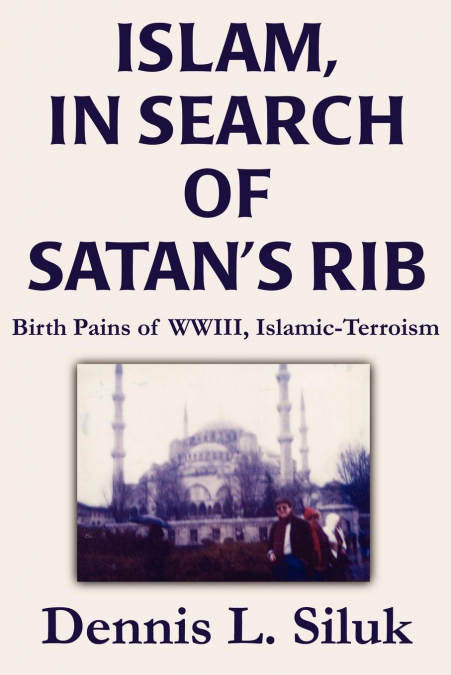 Islam, in Search of Satan’s Rib