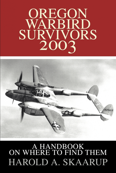 Oregon Warbird Survivors 2003
