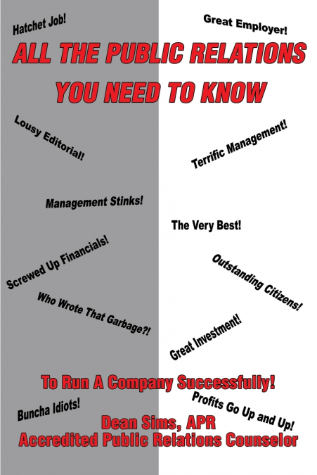All The Public Relations You Need To Know To Run A Company Successfully!