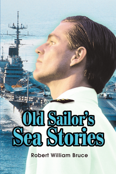Old Sailor’s Sea Stories