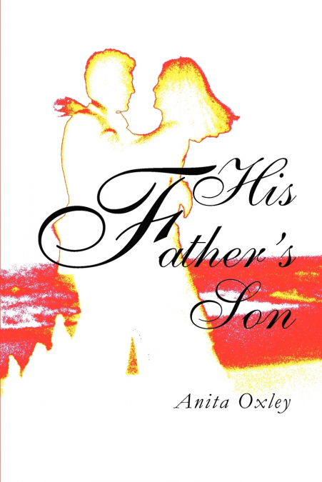 His Father’s Son