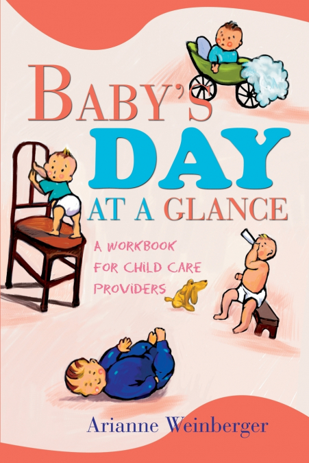 Baby’s Day At A Glance