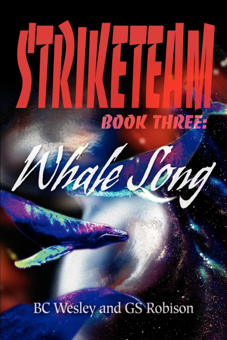 StrikeTeam Book Three