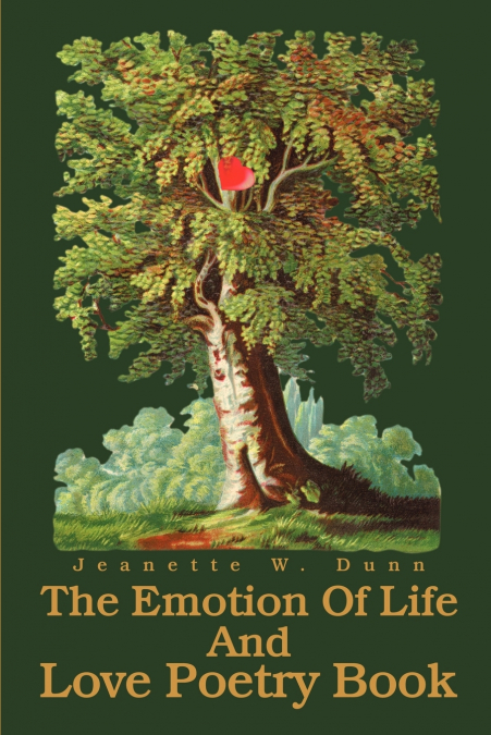 The Emotion Of Life And Love Poetry Book