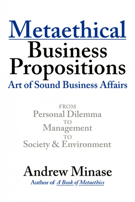 Metaethical Business Propositions