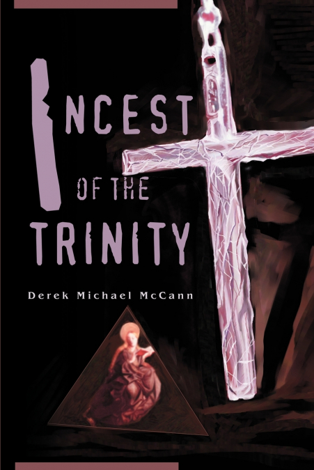 Incest of the Trinity
