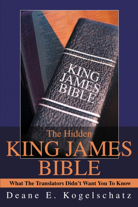 The Hidden King James Bible