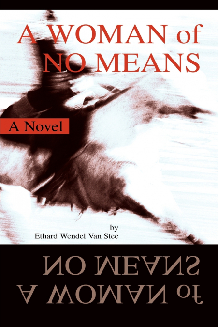 A Woman of No Means