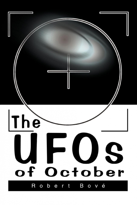 The UFOs of October