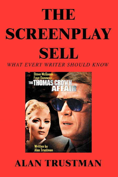The Screenplay Sell