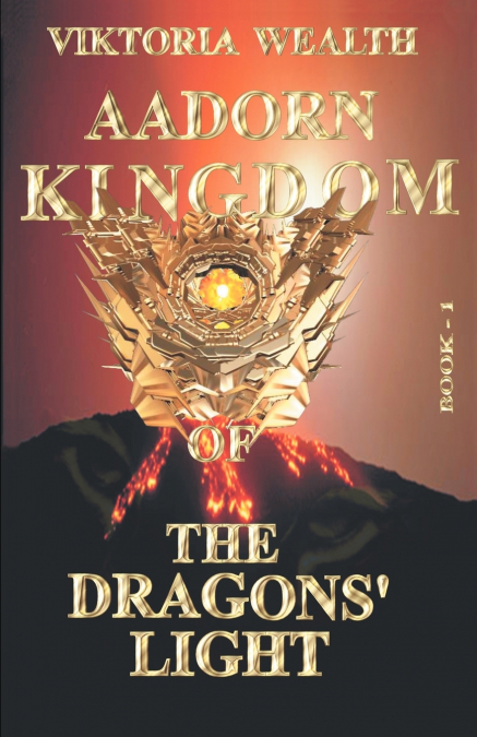 Aadorn Kingdom of the Dragons’ Light