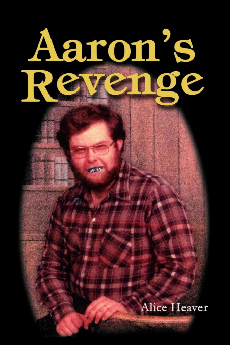Aaron’s Revenge