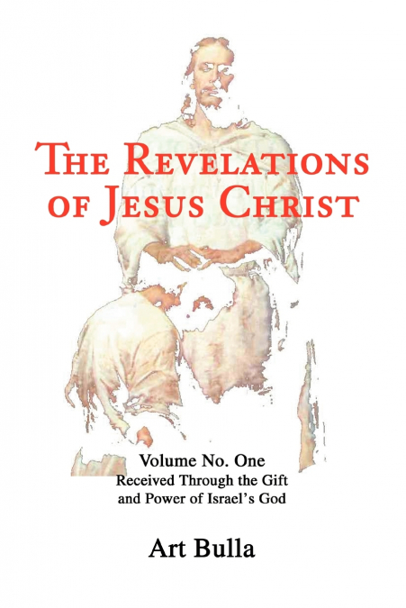 The Revelations of Jesus Christ