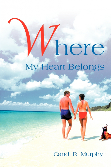 Where My Heart Belongs