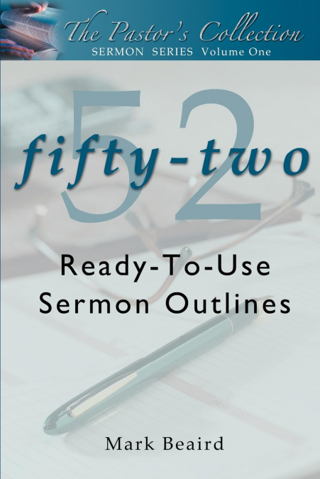 The Pastor’s Collection Sermon Series Volume 1