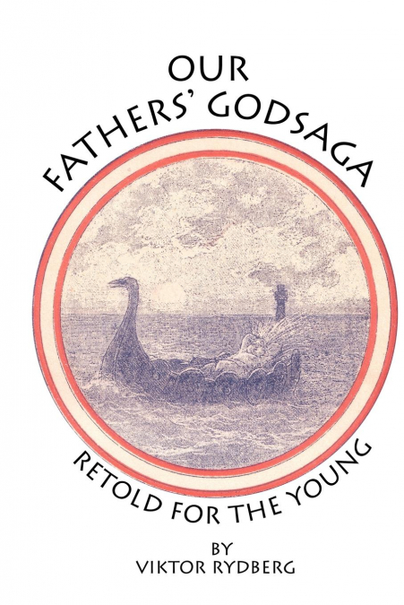 Our Fathers’ Godsaga