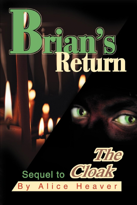 Brian’s Return