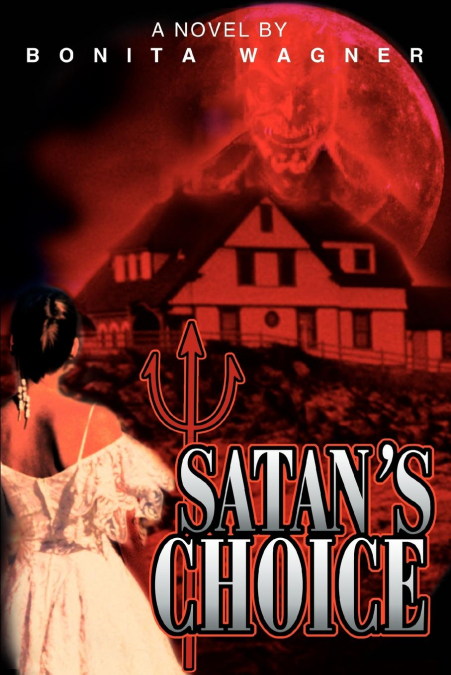 Satan’s Choice