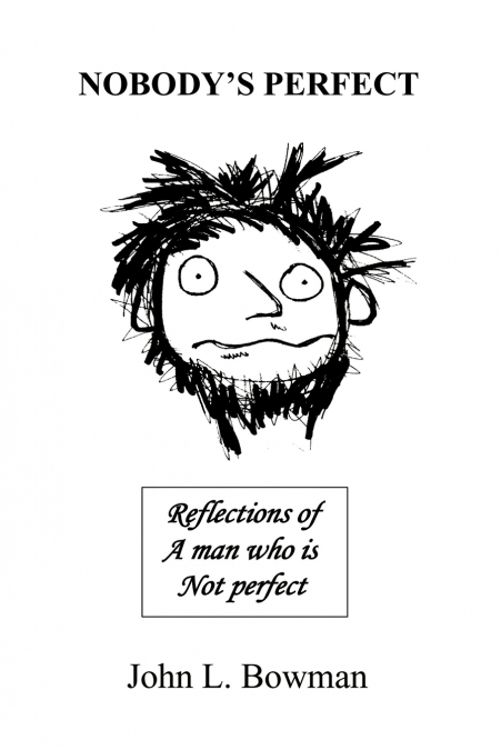 Nobody’s Perfect