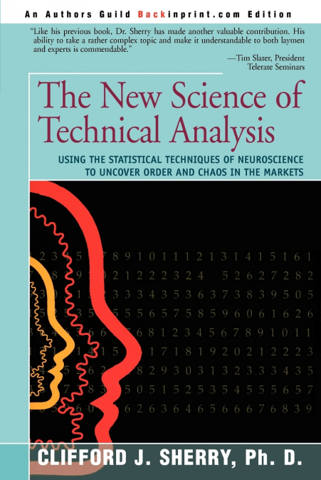The New Science of Technical Analysis