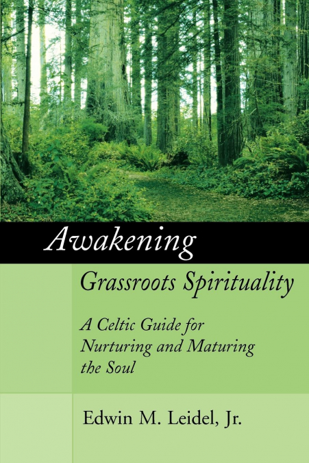 Awakening Grassroots Spirituality