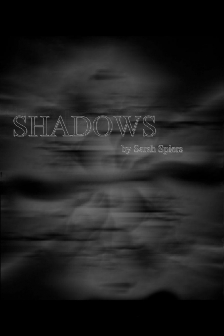 Shadows
