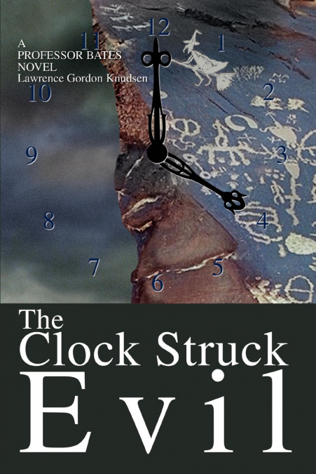 The Clock Struck Evil