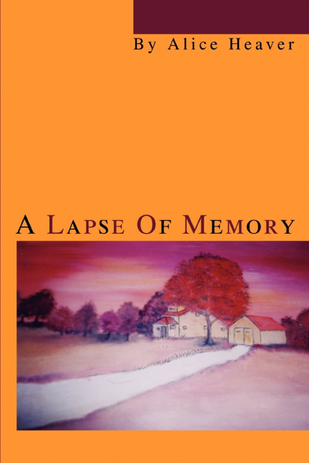 A Lapse Of Memory