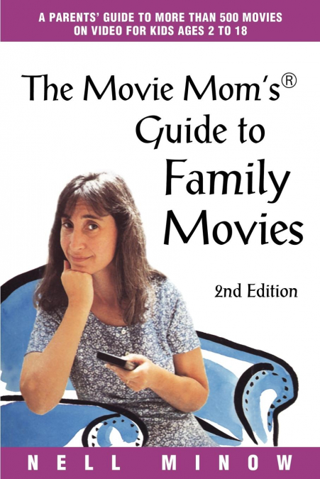 Movie Mom’s (R) Guide to Family Movies