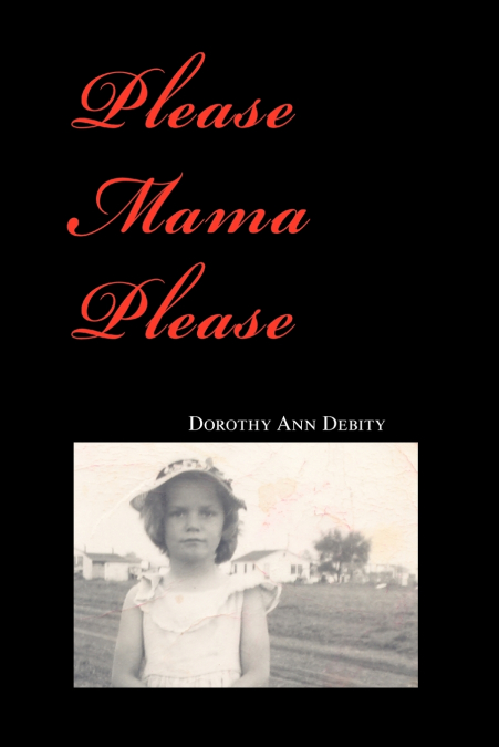 Please Mama Please