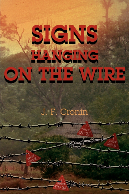 Signs Hanging on the Wire