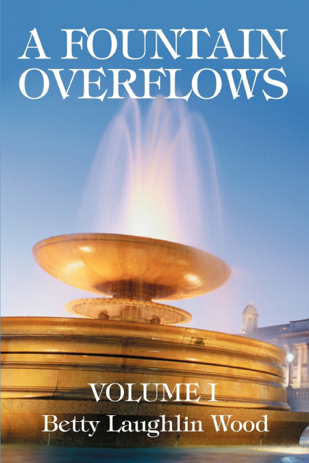 A Fountain Overflows