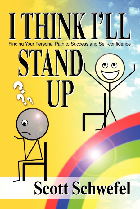 I Think I’ll Stand Up